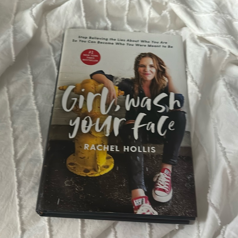 Girl Wash Your Face - Rachel Hollis